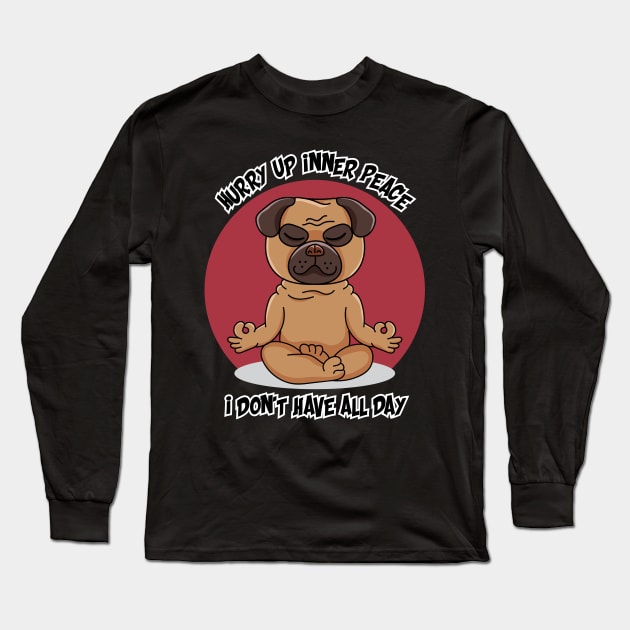 Funny Yoga Pug Dog Long Sleeve T-Shirt by mounier